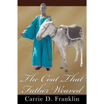 The Coat That Father Weaved - Paperback / softback - 2007 - 1