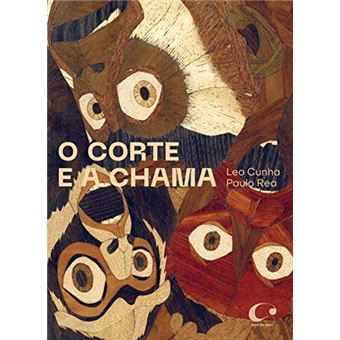 O Corte e a Chama: a Chama e o Corte - 1