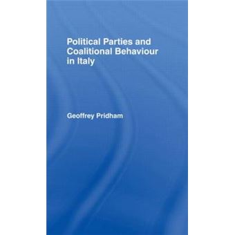 Political Parties and Coalitional Behaviour in Italy - Hardback - 1988 - 1
