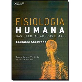Fisiologia Humana. Das Células Aos Sistemas - 1