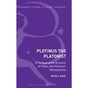 Plotinus the Platonist - A Comparative Account of Plato and Plotinus' Metaphysics - Hardback - 2014 - 1