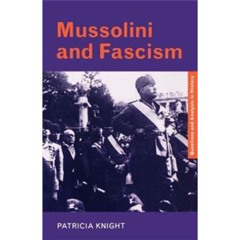 Mussolini and Fascism - 1
