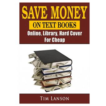save Money On Text Books, Online, Library, Hard Cover, For Cheap Paperback - - 1