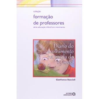 Diario Do Acolhimento Na Escola Da Infancia - 1