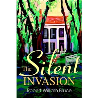 The Silent Invasion - Paperback / softback - 2003 - 1