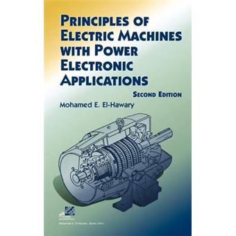 Principles of Electric Machines with Power Electronic Applications - Hardback - 2002 - 1