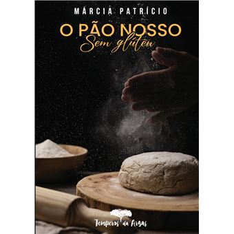 O Pão Nosso - Sem Glúten - 1