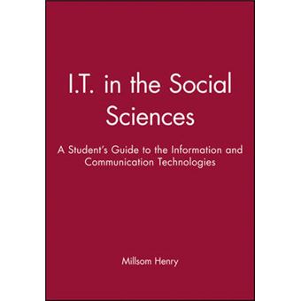 IT in the Social Sciences - A Student's Guide to the Information and Communication Technologies - Paperback - 1999 - 1