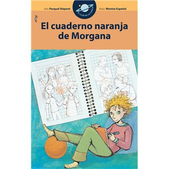 El Cuaderno Naranja De Morgana - 1