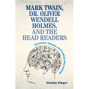 Mark Twain Dr. Oliver Wendell Holmes And The Head Readers - 1