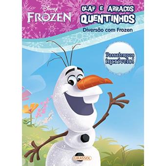 Disney Frozen. Diversão com Olaf e Abraços Quentinhos