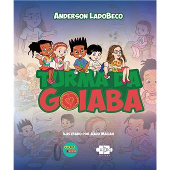Turma da goiaba - 1