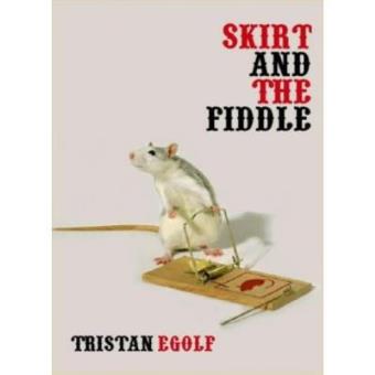 Skirt and the Fiddle - Paperback - 2004 - 1