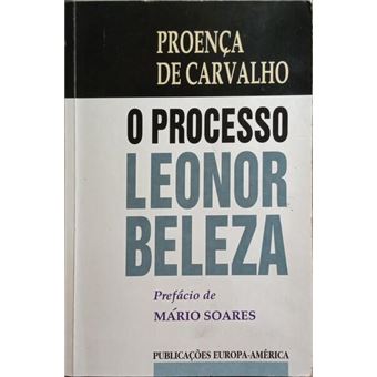 O processo leonor beleza. [3.ª edição] - 1
