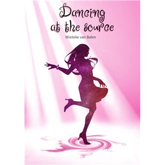Dancing At The Source - An Autobiographical Adventure Of Dance And Travel - 1
