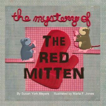 the Mystery Of The Red Mitten Paperback -