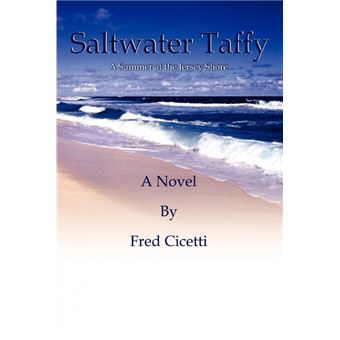 Saltwater Taffy - A Summer at the Jersey Shore - Paperback / softback - 2004 - 1