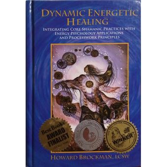 Dynamic energetic healing. - 1