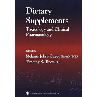 Dietary Supplements - Toxicology and Clinical Pharmacology - Paperback - 2013 - 1