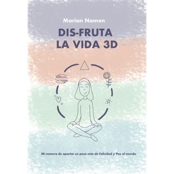 Dis-Fruta La Vida 3D - 1