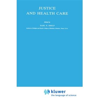 Justice and Health Care - Paperback - 1981 - 1