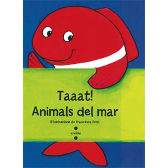 Taaat!:Animals Del Mar - 1