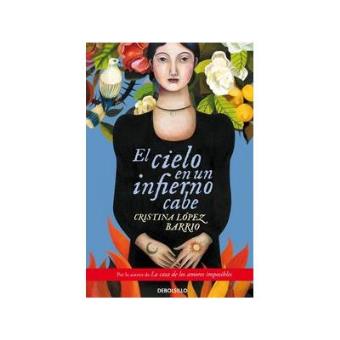 El cielo en un infierno cabe - 1