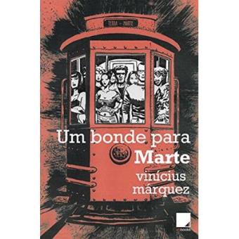 Um Bonde Para Marte - 1