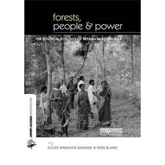 Forests People and Power - The Political Ecology of Reform in South Asia - Paperback - 2014 - 1