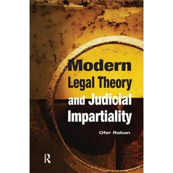 Modern Legal Theory  Judicial Impartiality Glasshouse S - 1