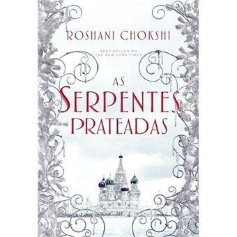 As Serpentes Prateadas Livro 2 Da Série Os Lobos Dourados - 1