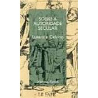 Sobre a Autoridade Secular - 1