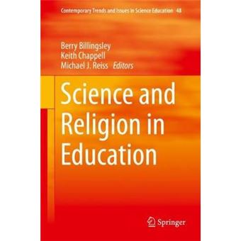 Science And Religion In Education 48 Contemporary Trends And Issues In Science Education - 1