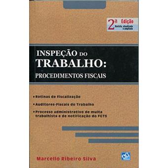 Inspeção do Trabalho. Procedimentos Fiscais - 1
