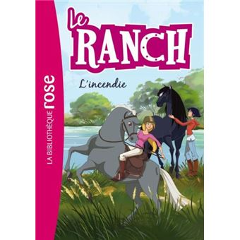 Le Ranch 09 - L'incendie - 1