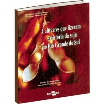 Cultivares que Fizeram a História da Soja no Rio Grande do Sul - 1