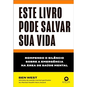 Este Livro Pode Salvar Sua Vida Rompendo O Silêncio Sobre A Emergência Na Área De Saúde Mental - 1