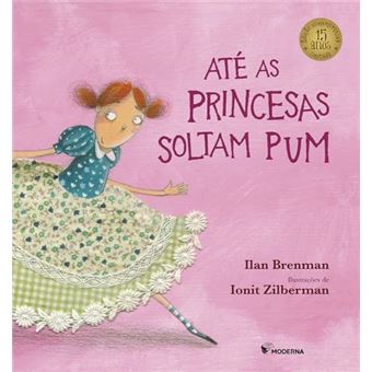 Até As Princesas Soltam Pum - 1