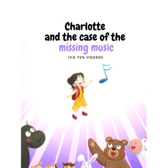 Charlotte'S And The Case Of The Missing Music - 1