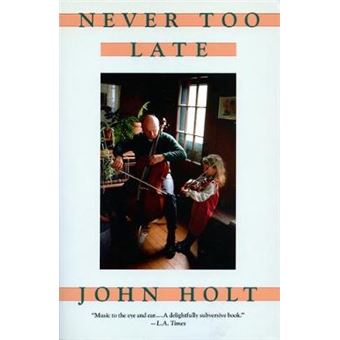 Never Too Late - My Musical Life Story - Paperback - 1991 - 1
