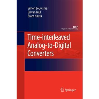 Time-Interleaved Analog-to-Digital Converters - Paperback - 2014 - 1