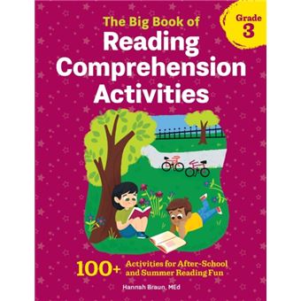 The Big Book Of Reading Comprehension Activities Grade 3  100 Activities For Afterschool And Summer Reading Fun - 1