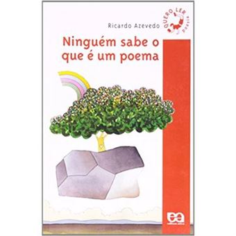 Ninguém Sabe O Que É Um Poema - Coleção Quero Ler - 1