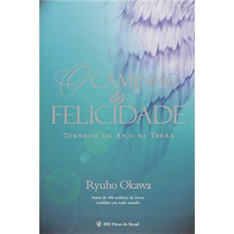 O Caminho Da Felicidade - 1