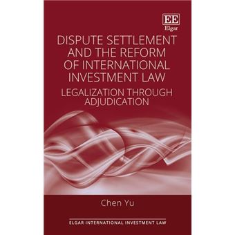 Dispute Settlement And The Reform Of International Investment Law - 1