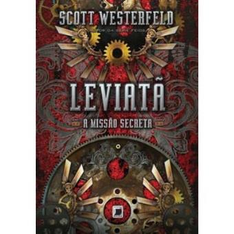 Leviatã. A Missão Secreta - 1