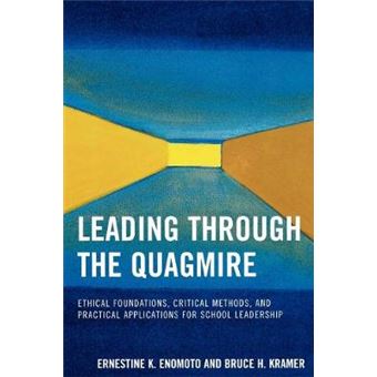 Leading Through the Quagmire - 1