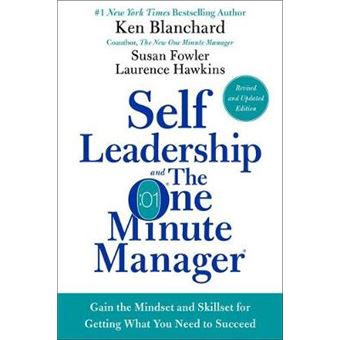 Self Leadership and the One Minute Manager Revised Edition - 1