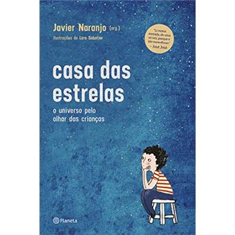 Casa das estrelas: O universo pelo olhar das crianças - 1