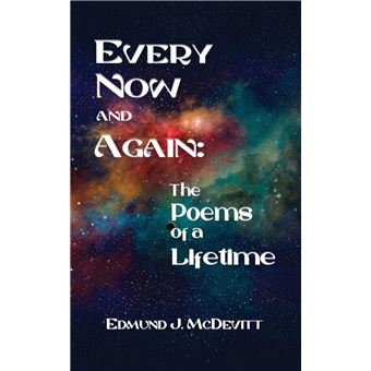 Every Now And Again The Poems Of A Lifetime - 1